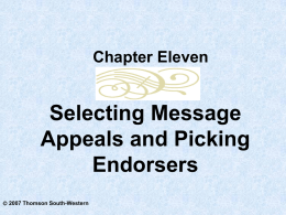 Selecting Message Appeals and Picking Endorsers Chapter Eleven