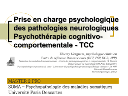 Prise en charge psychologique des pathologies neurologiques Psychothérapie cognitivo- comportementale - TCC