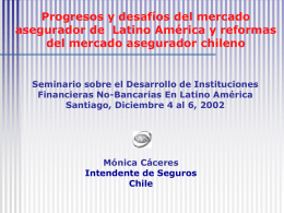 Progresos y desafíos del mercado del mercado asegurador chileno