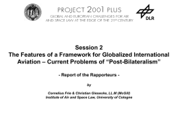 Session 2 The Features of a Framework for Globalized International