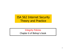 ISA 562 Internet Security Theory and Practice Integrity Policies