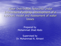 Water Distribution Networks Under Intermittent Pumping: Development of a
