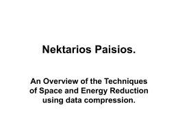 Nektarios Paisios. An Overview of the Techniques of Space and Energy Reduction