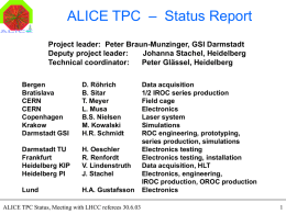 – Status Report ALICE TPC