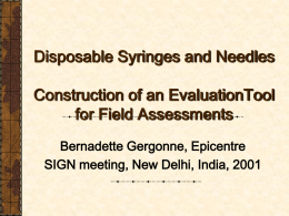 Disposable Syringes and Needles Construction of an EvaluationTool for Field Assessments