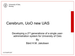 Cerebrum, UoO new UAS