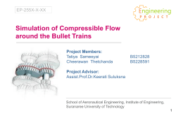 Simulation of Compressible Flow around the Bullet Trains E ngineering