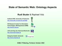 State of Semantic Web: Ontology Aspects Rudi Studer FB AI