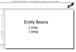 Entity Beans -) cmp -) bmp J0