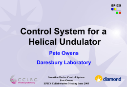 Control System for a Helical Undulator Pete Owens Daresbury Laboratory