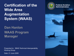 Certification of the Wide Area Augmentation System (WAAS)