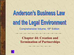 Chapter 44: Creation and Termination of Partnerships Comprehensive Volume, 18 Edition