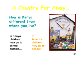 A Country Far Away… How is Kenya different from where you live?
