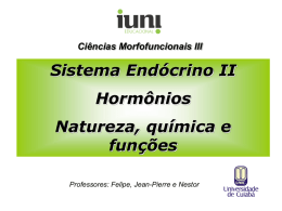 Sistema Endócrino II Hormônios Natureza, química e funções