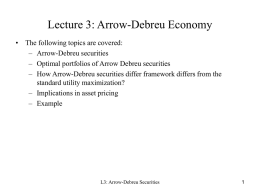 Lecture 3: Arrow-Debreu Economy