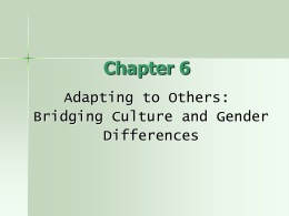 Chapter 6 Adapting to Others: Bridging Culture and Gender Differences