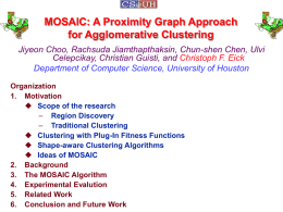 MOSAIC: A Proximity Graph Approach for Agglomerative Clustering Celepcikay, Christian Guisti, and