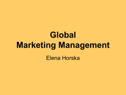 Global Marketing Management Elena Horska