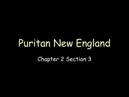 Puritan New England Chapter 2 Section 3