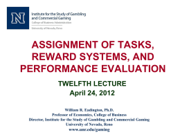 ASSIGNMENT OF TASKS, REWARD SYSTEMS, AND PERFORMANCE EVALUATION TWELFTH LECTURE
