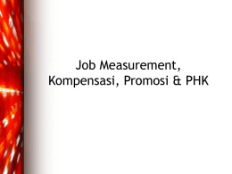 Job Measurement, Kompensasi, Promosi &amp; PHK