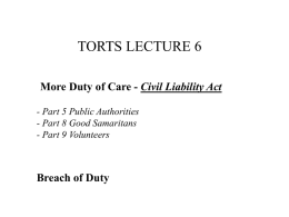 TORTS LECTURE 6 Civil Liability Act Breach of Duty
