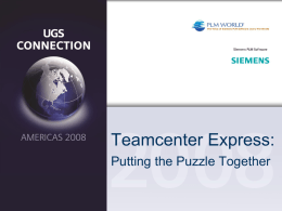 Teamcenter Express: Putting the Puzzle Together
