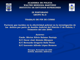 ACADEMIA DE POLICIA WALTER MENDOZA MARTINEZ INSTITUTO DE ESTUDIOS SUPERIORES IX POSTGRADO