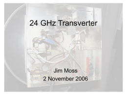 24 GHz Transverter Jim Moss 2 November 2006