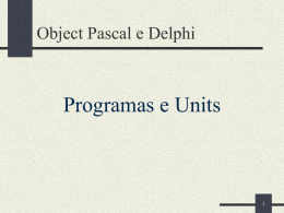 Programas e Units Object Pascal e Delphi 1