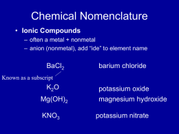 Chemical Nomenclature Ionic Compounds BaCl barium chloride