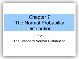 Chapter 7 The Normal Probability Distribution 7.2