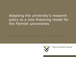 Adapting the university’s research policy to a new financing model for