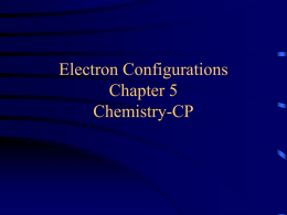 Electron Configurations Chapter 5 Chemistry-CP
