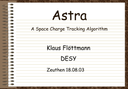 Astra Klaus Flöttmann DESY A Space Charge Tracking Algorithm