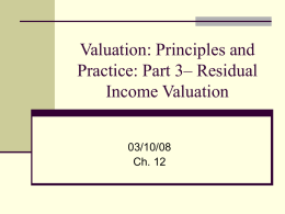 Valuation: Principles and Practice: Part 3– Residual Income Valuation 03/10/08