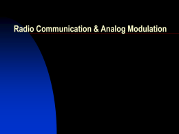 Radio Communication &amp; Analog Modulation