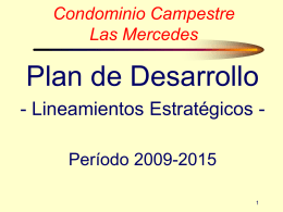 Plan de Desarrollo - Lineamientos Estratégicos - Condominio Campestre Las Mercedes