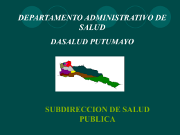 SUBDIRECCION DE SALUD PUBLICA DEPARTAMENTO ADMINISTRATIVO DE SALUD