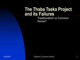The Thaba Tseka Project and its Failures Traditionalism or Common Sense?