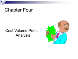 Chapter Four Cost Volume Profit Analysis