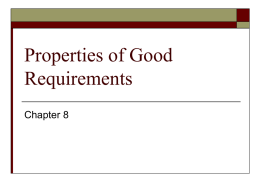 Properties of Good Requirements Chapter 8
