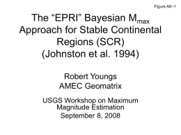 The “EPRI” Bayesian M Approach for Stable Continental Regions (SCR)