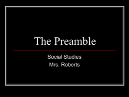 The Preamble Social Studies Mrs. Roberts