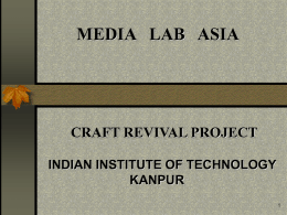 MEDIA   LAB   ASIA CRAFT REVIVAL PROJECT KANPUR