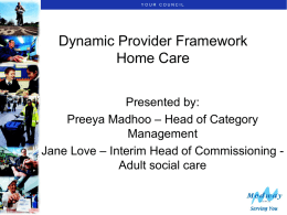 Dynamic Provider Framework Home Care