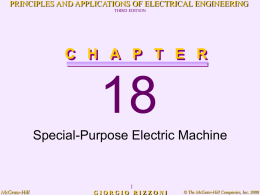 18 C   H   A   P ... Special-Purpose Electric Machine PRINCIPLES AND APPLICATIONS OF ELECTRICAL ENGINEERING