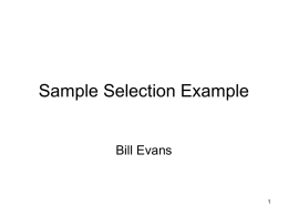 Sample Selection Example Bill Evans 1