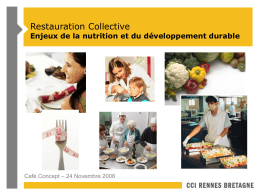 Restauration Collective Enjeux de la nutrition et du développement durable Café Concept