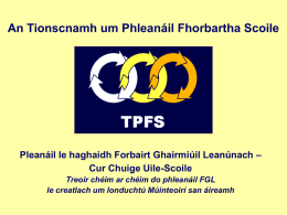 An Tionscnamh um Phleanáil Fhorbartha Scoile – Cur Chuige Uile-Scoile